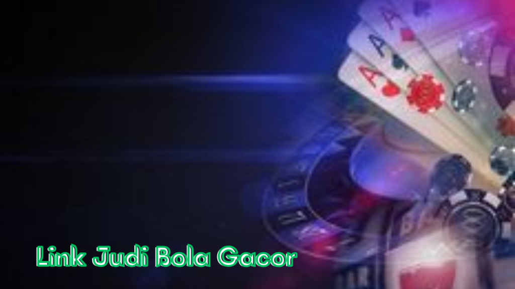 Link-Judi-Bola-Gacor